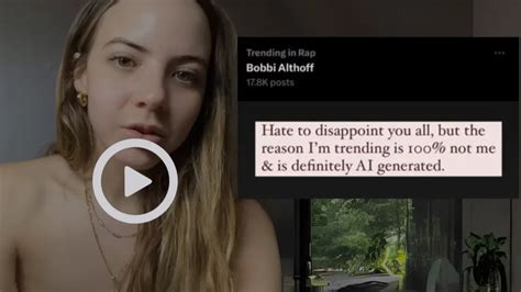 watch bobbi althoff deep fake|Bobbi Althoff nonconsensual deepfake video is spreading on Elon .